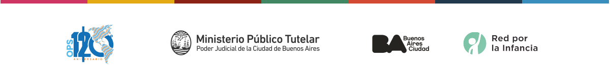 Organización Mundial de la Salud, Ministerio Público Tutelar, Gobierno de la Ciudad de Buenos Aires, Red por la Infancia.