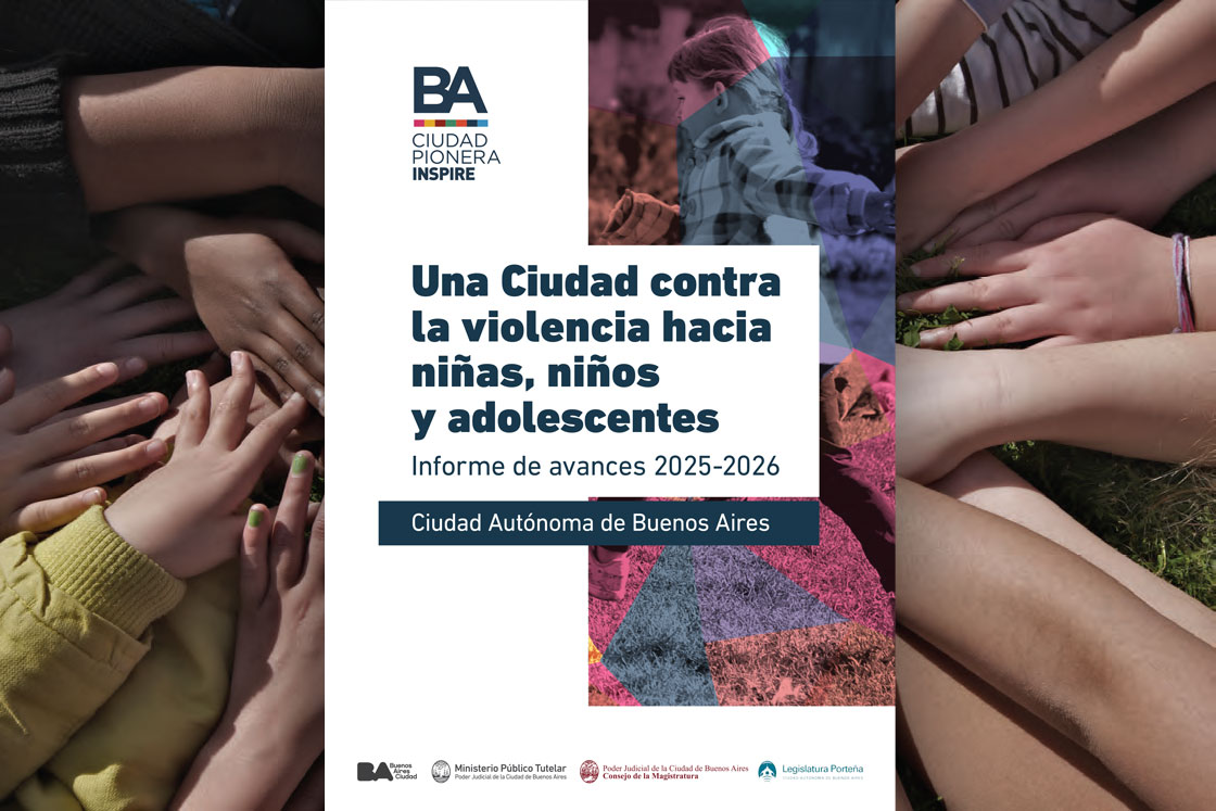 La Ciudad de Buenos Aires presentó el primer informe de rendición de cuentas del Plan Integral contra la Violencia hacia Niñas, Niños y Adolescentes